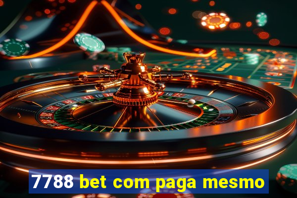 7788 bet com paga mesmo